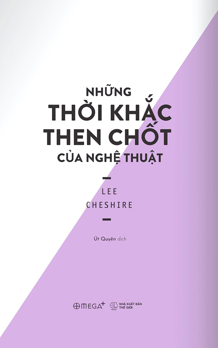 những thời khắc then chốt của nghệ thuật - Ảnh 3