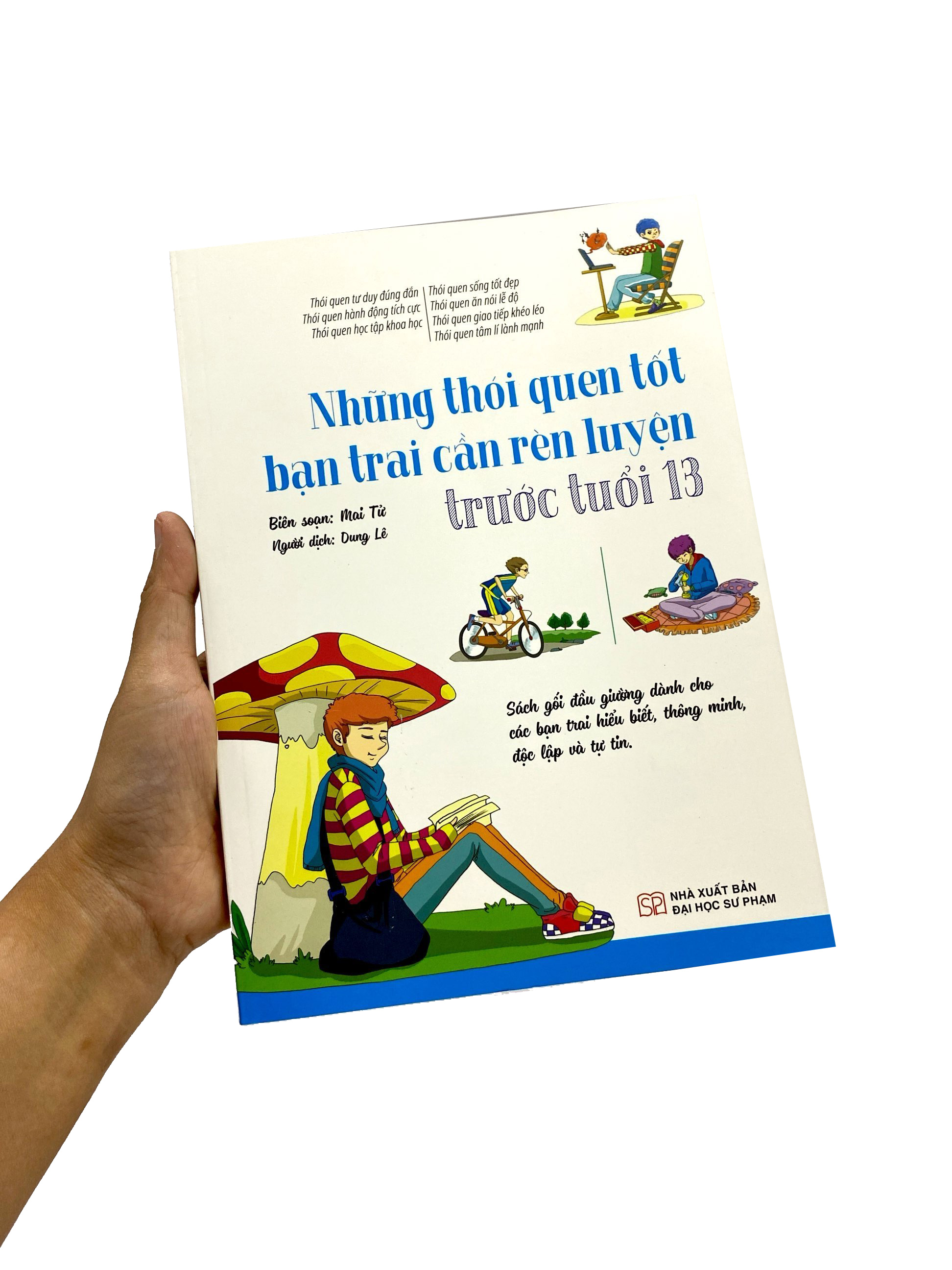 những thói quen tốt bạn trai cần rèn luyện trước tuổi 13 - Ảnh 15