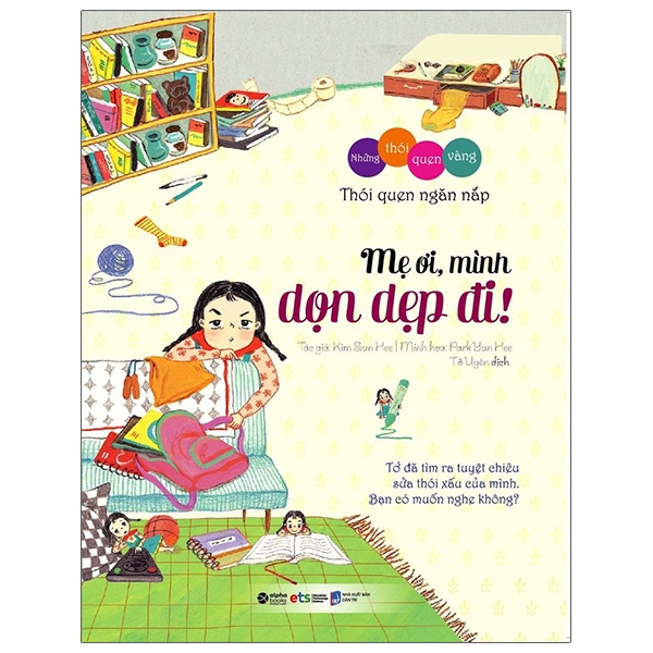 những thói quen vàng - mẹ ơi, mình dọn dẹp đi! (tái bản 2023)