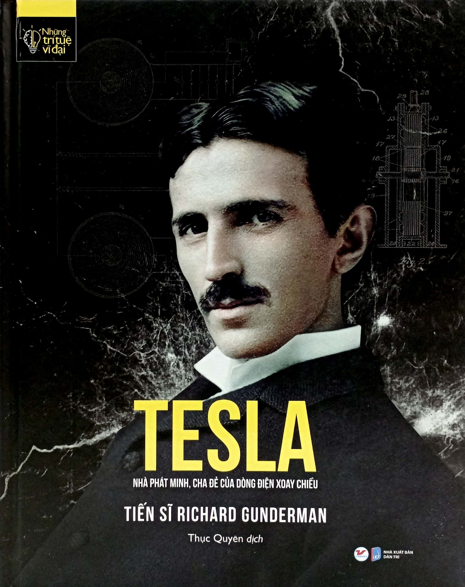 những trí tuệ vĩ đại - tesla nhà phát minh, cha đẻ của dòng điện xoay chiều - Ảnh 2