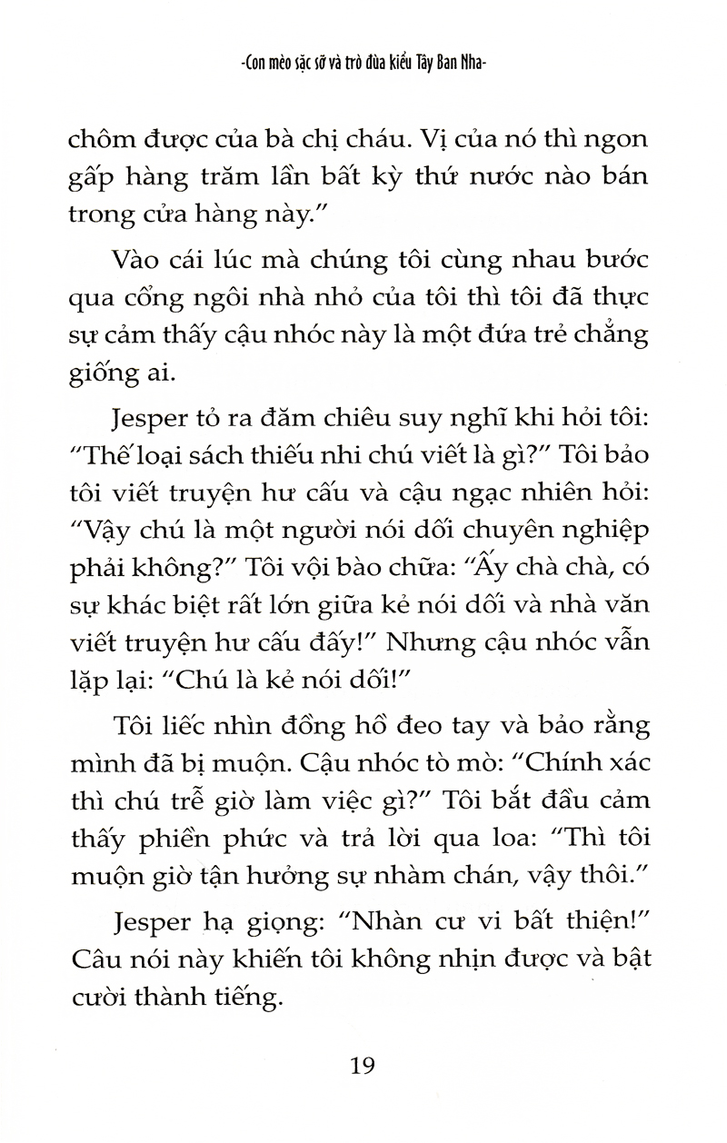 những trò lố của jesper xúi quẩy - con mèo sặc sỡ và trò đùa kiểu tây ban nha - Ảnh 16