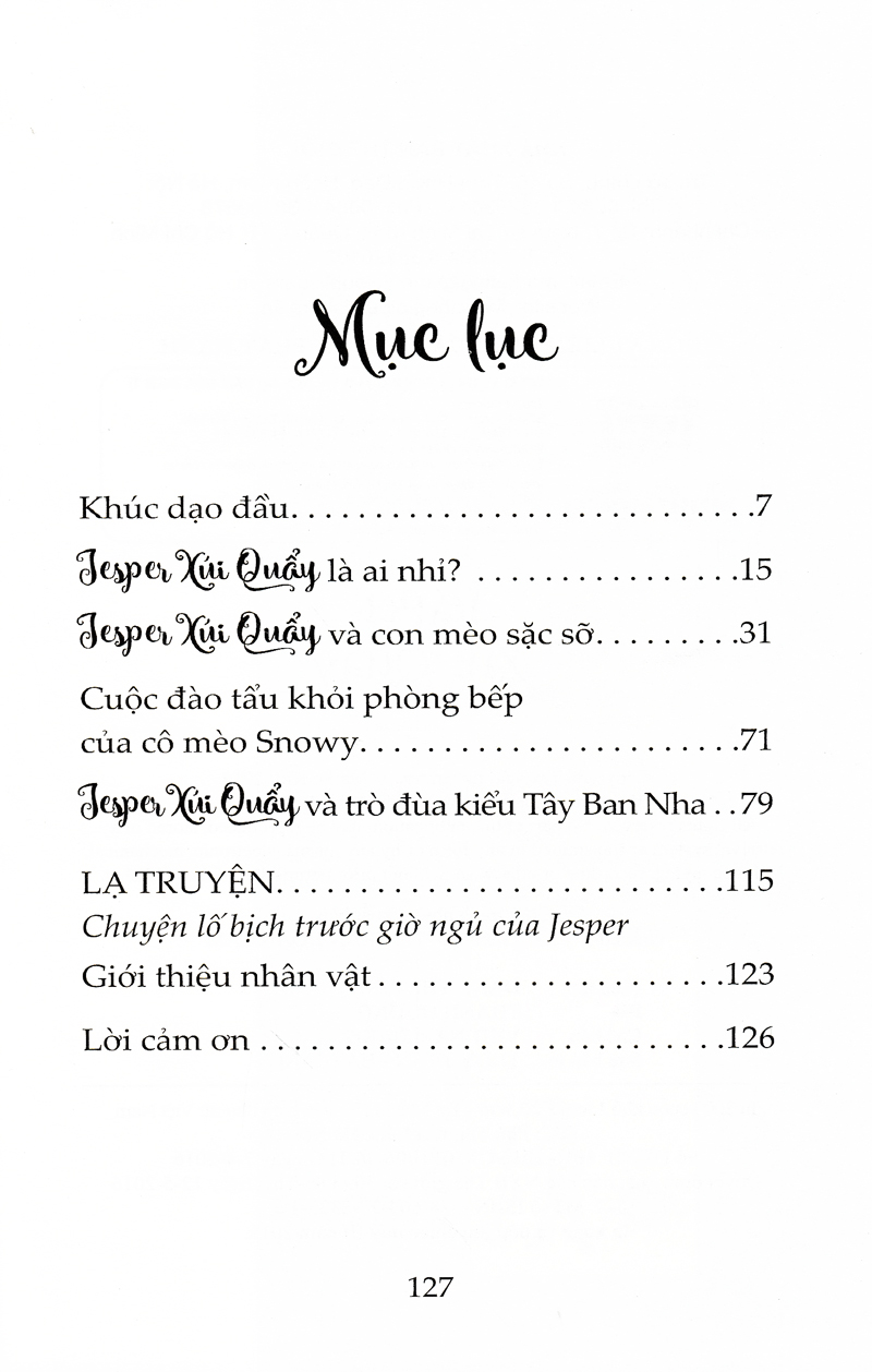 những trò lố của jesper xúi quẩy - con mèo sặc sỡ và trò đùa kiểu tây ban nha - Ảnh 3