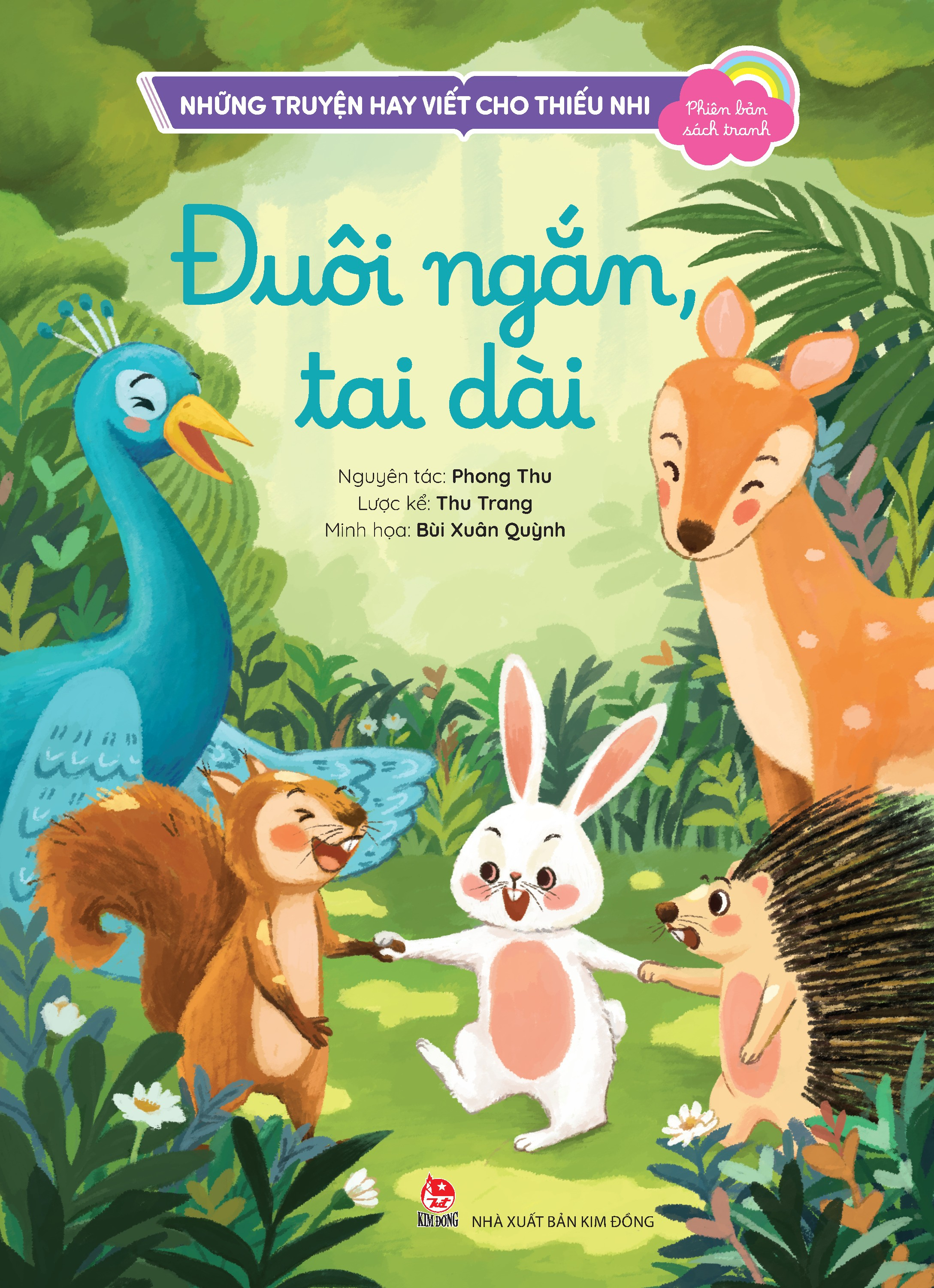 Những Truyện Hay Viết Cho Thiếu Nhi - Phiên Bản Sách Tranh - Đuôi Ngắn, Tai Dài - Ảnh 2