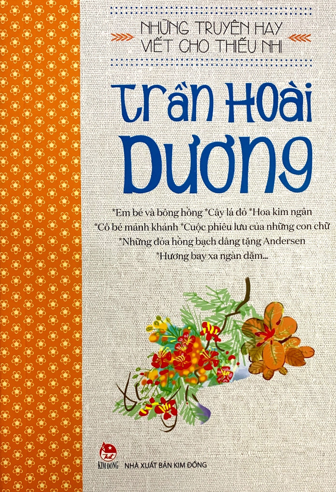 những truyện hay viết cho thiếu nhi - trần hoài dương (tái bản 2019) - Ảnh 2