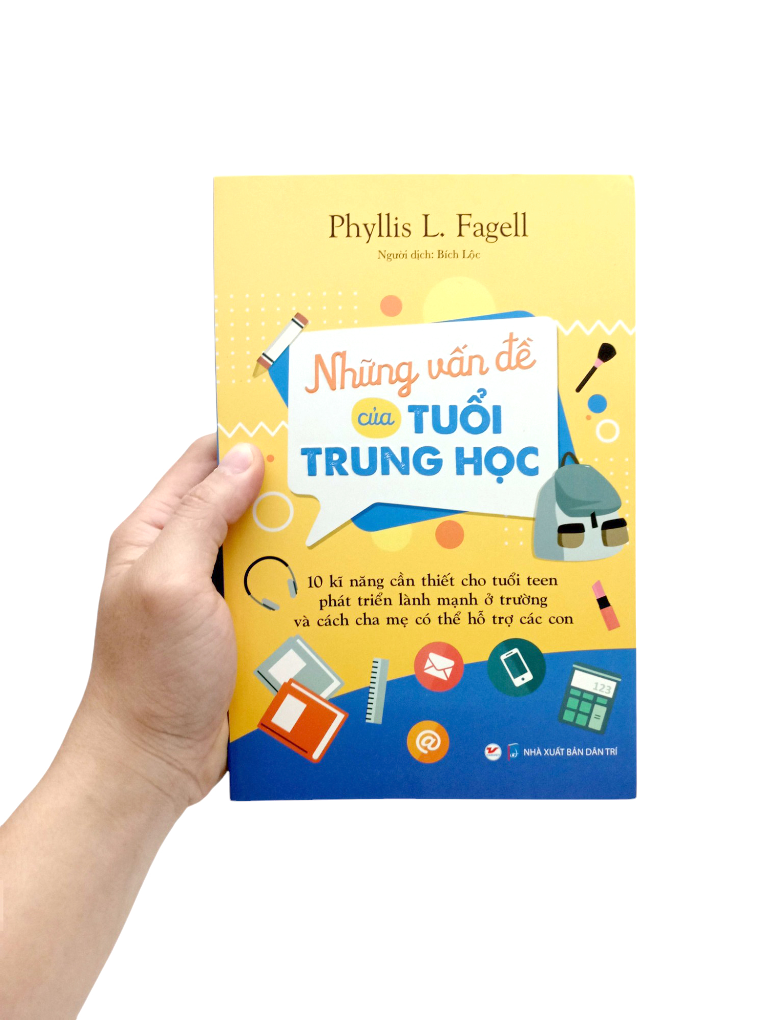 những vấn đề của tuổi trung học - 10 kỹ năng cần thiết cho tuổi teen phát triển lành mạnh ở trường - Ảnh 7