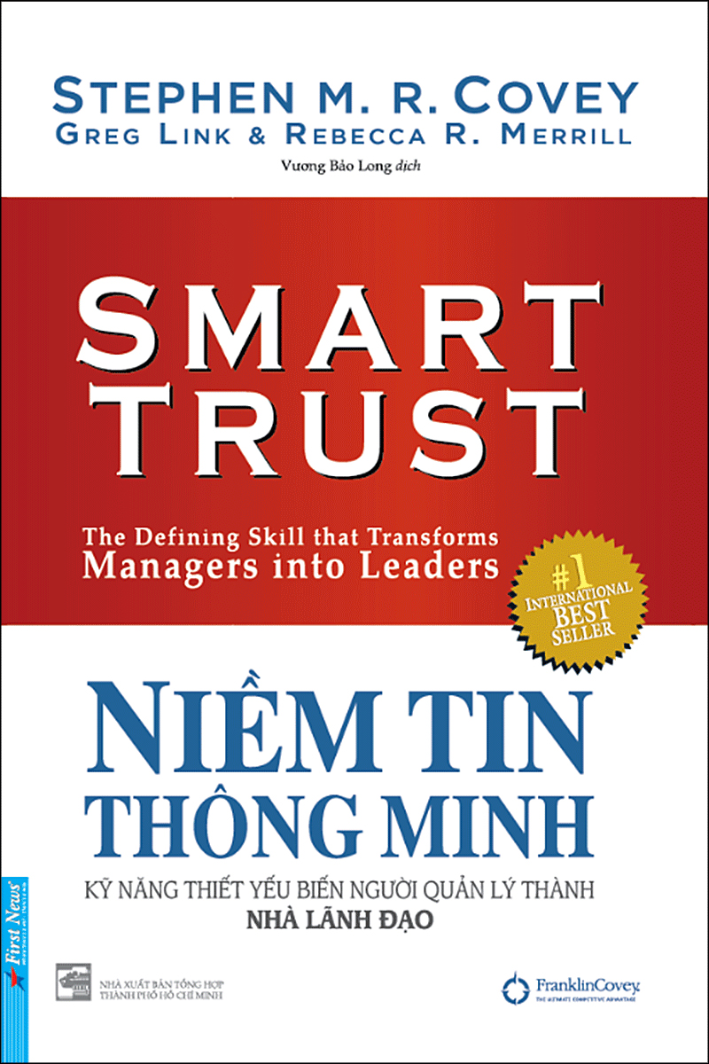 niềm tin thông minh - kỹ năng thiết yếu biến người quản lý thành nhà lãnh đạo - Ảnh 3
