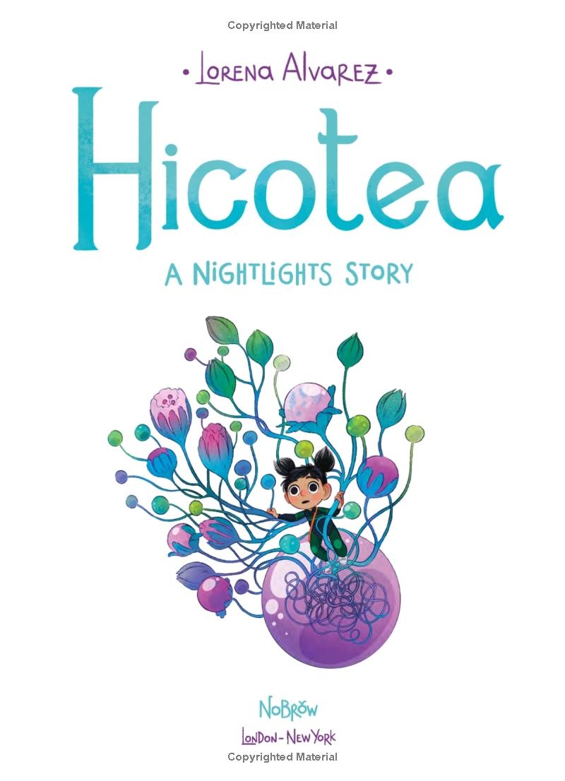 nightlights 2: hicotea: a nightlights story - Ảnh 3