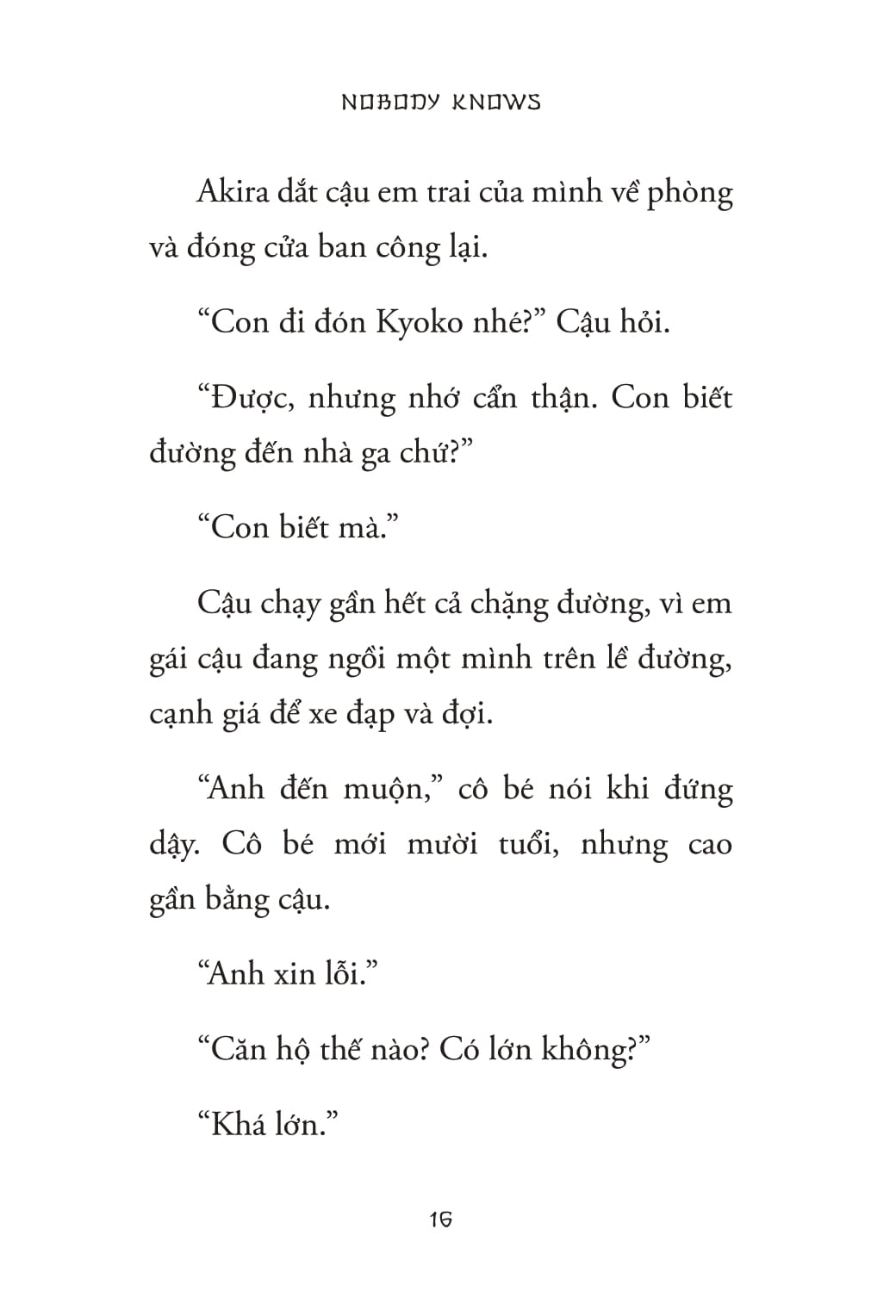 Nobody Knows - Những Đứa Trẻ Bị Bỏ Quên - Ảnh 14