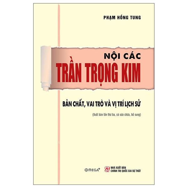 Nội Các Trần Trọng Kim - Bản Chất, Vai Trò Và Vị Trí Lịch Sử