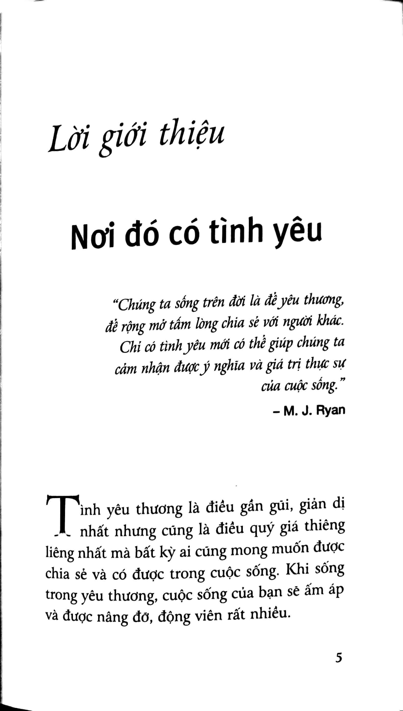 nơi đó có tình yêu - Ảnh 2
