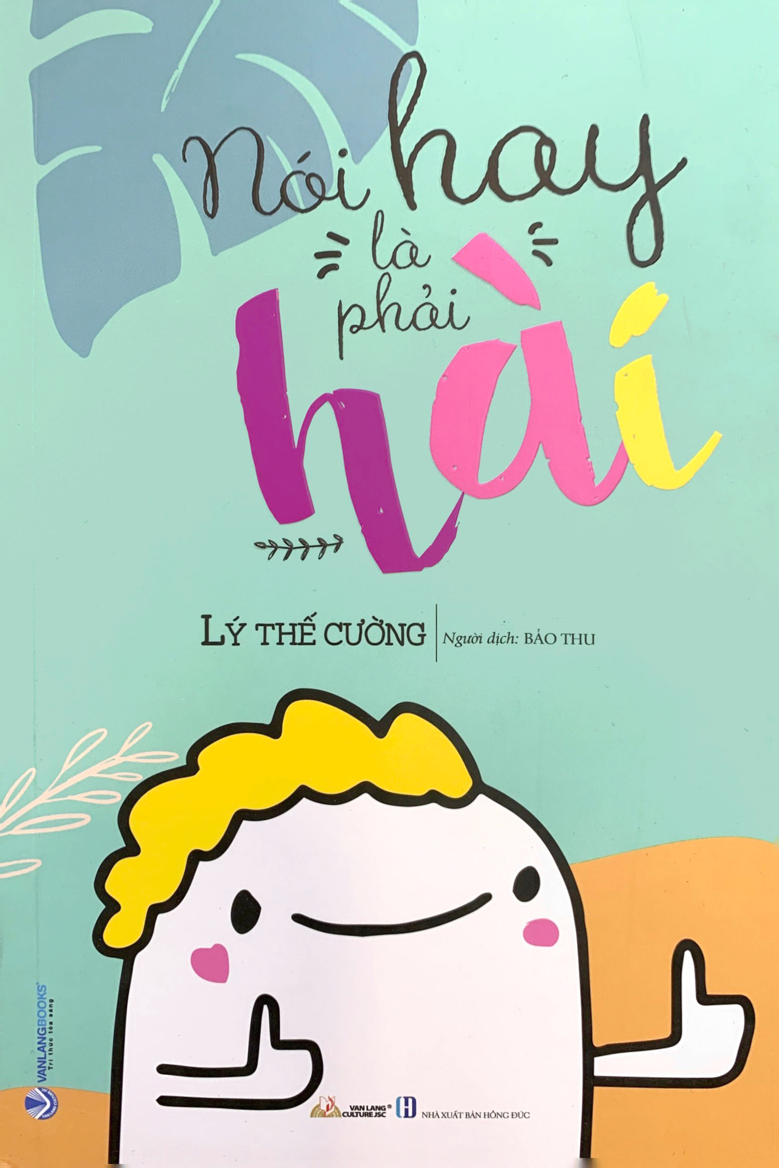 nói hay là phải hài (tái bản 2023) - Ảnh 2