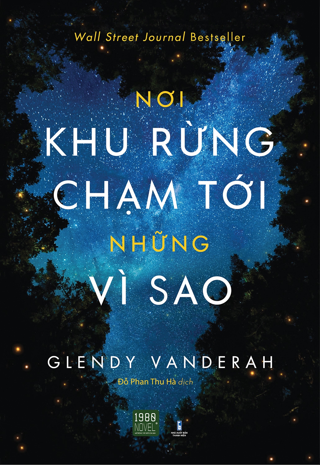 nơi khu rừng chạm tới những vì sao - where the forest meets the stars (tái bản 2024) - Ảnh 2