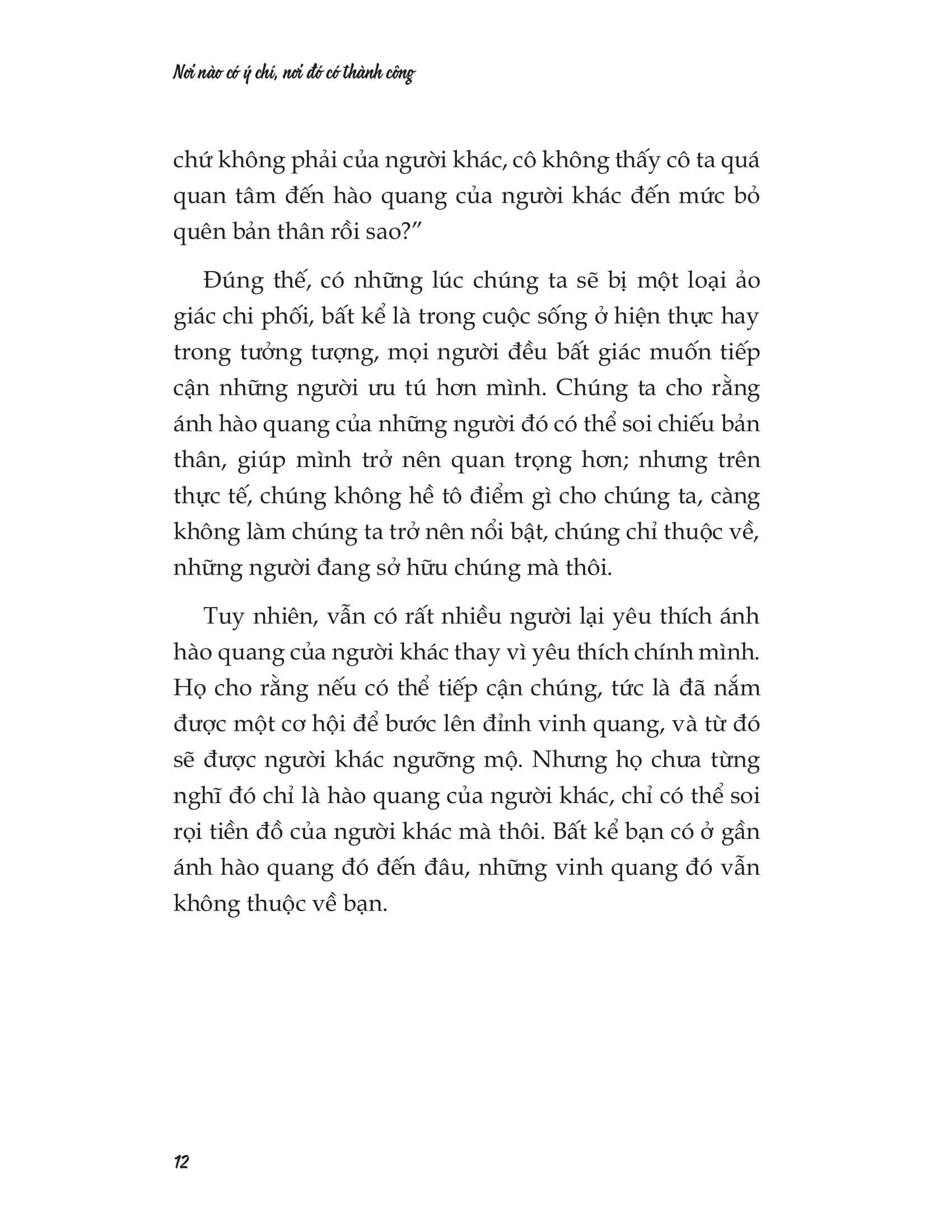 nơi nào có ý chí, nơi đó có thành công - Ảnh 11