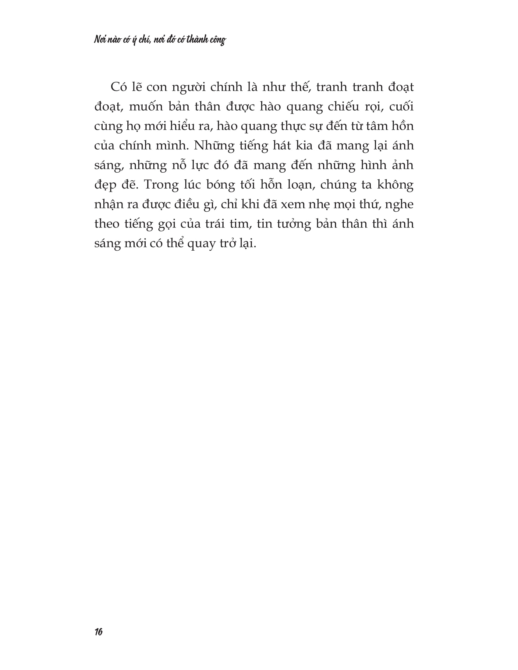 nơi nào có ý chí, nơi đó có thành công - Ảnh 15