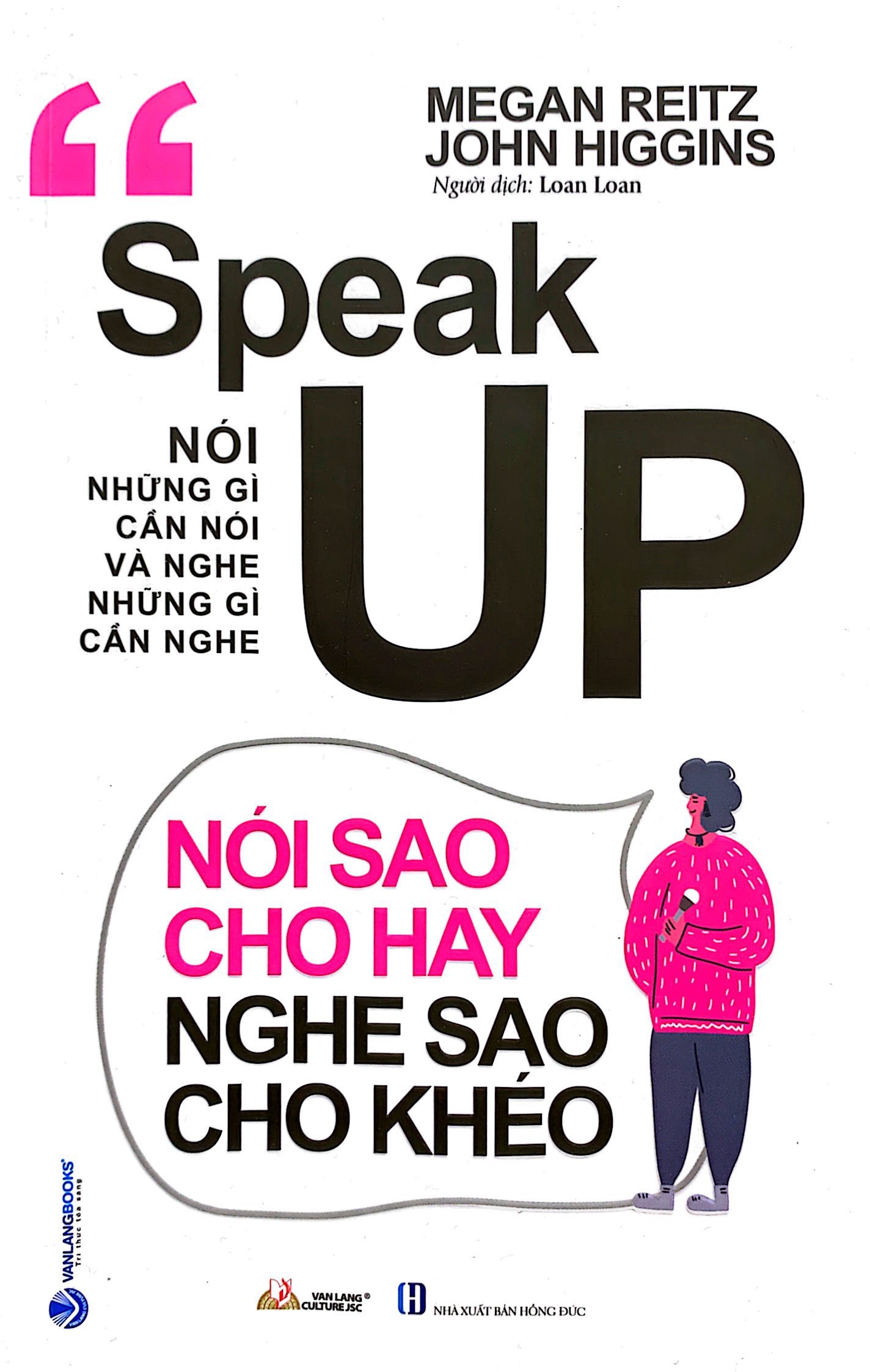 nói những gì cần nói và nghe những gì cần nghe - nói sao cho hay nghe sao cho khéo - Ảnh 2