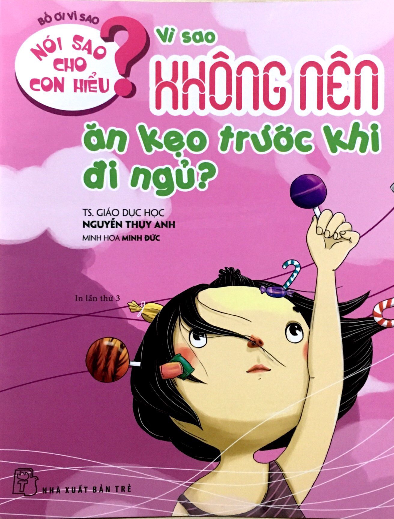 nói sao cho con hiểu: vì sao không nên ăn kẹo trước khi đi ngủ - Ảnh 2