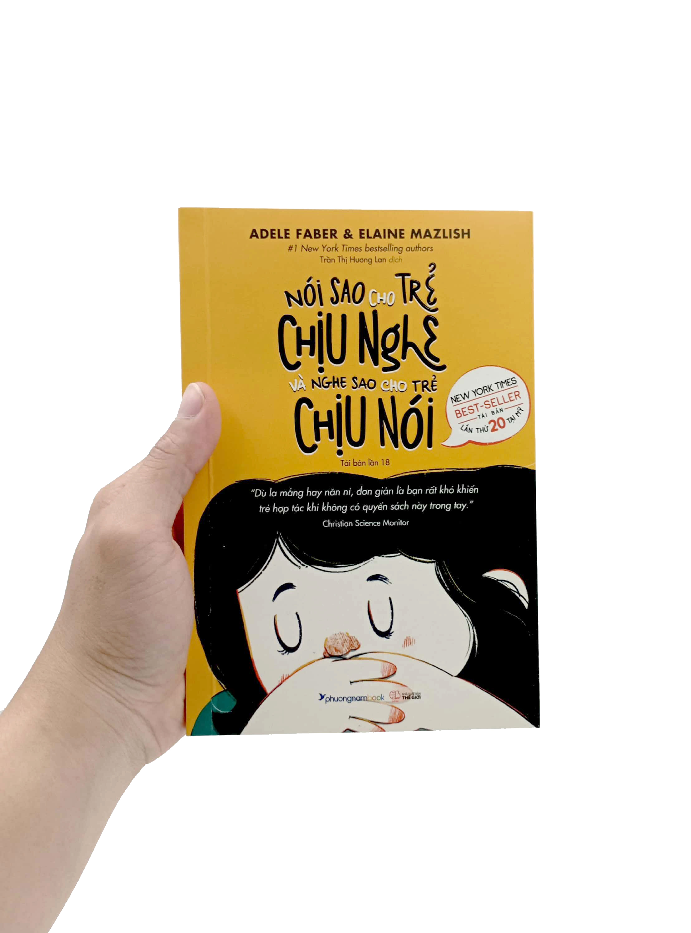 nói sao cho trẻ chịu nghe và nghe sao cho trẻ chịu nói (tái bản 2023) - Ảnh 7