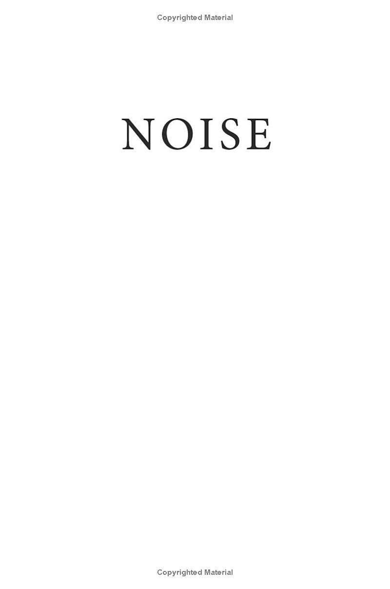 Noise: A Flaw In Human Judgment - Ảnh 7