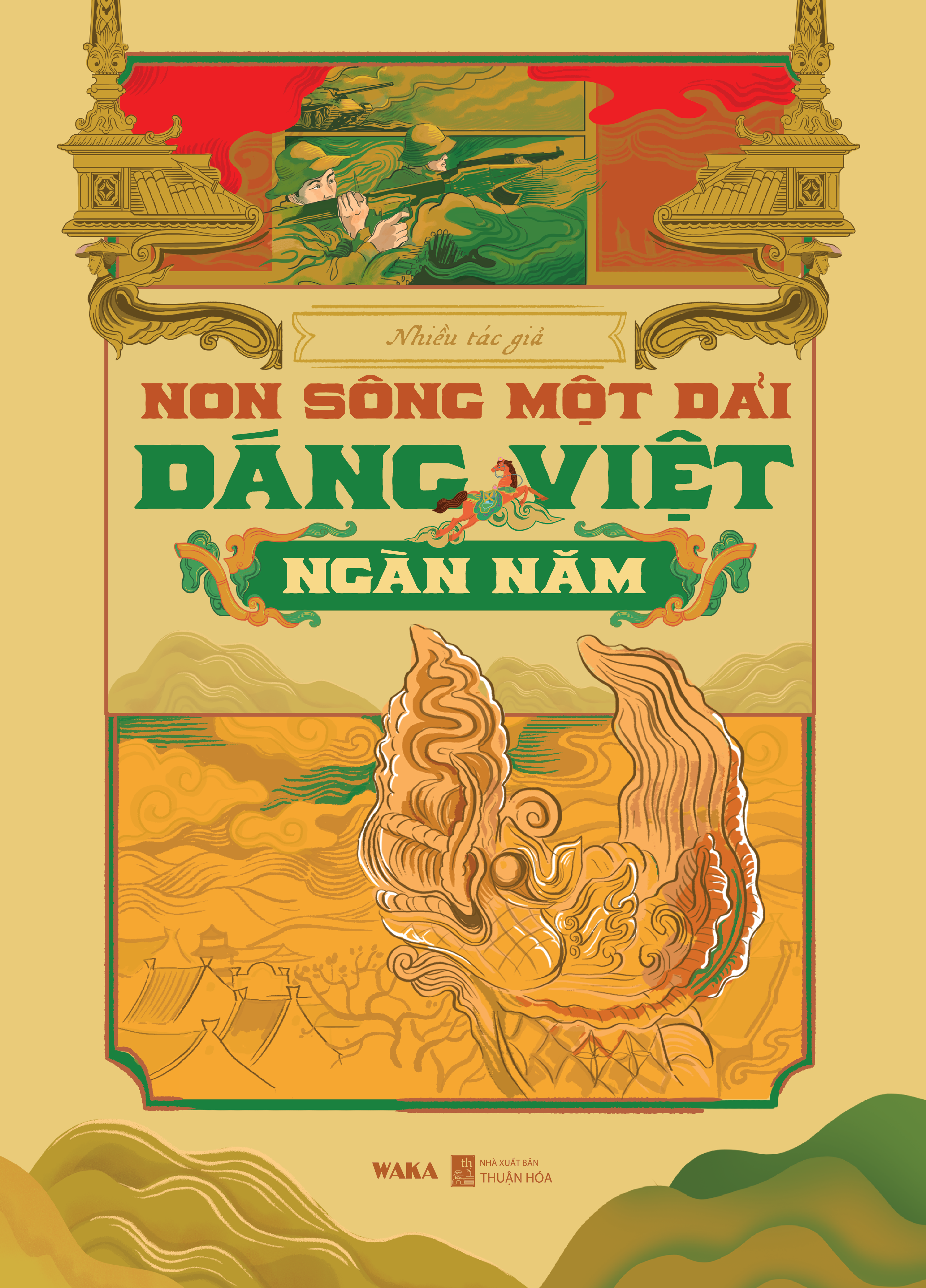 Non Sông Một Dải - Dáng Việt Ngàn Năm - Ảnh 2