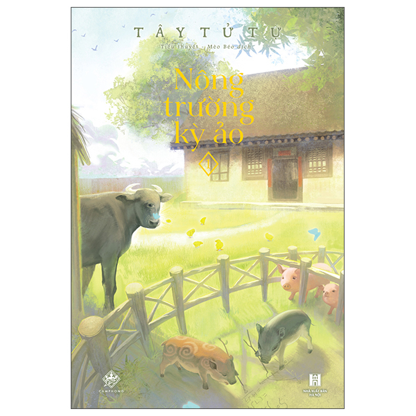 Bộ Nông Trường Kỳ Ảo - Tập 1