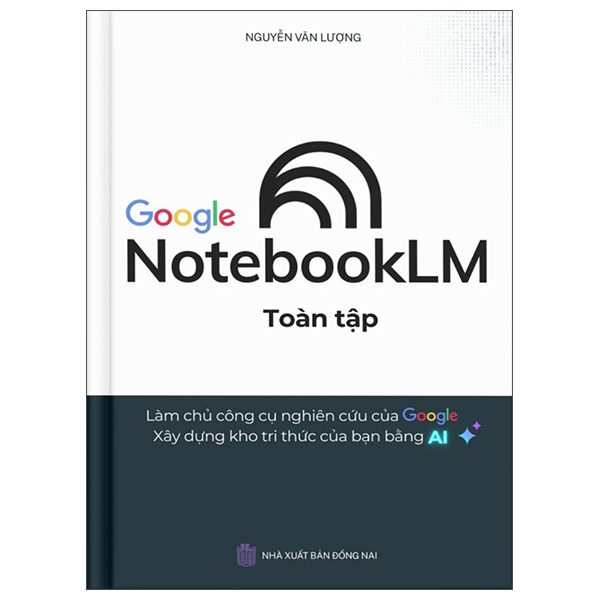 NotebookLM Toàn Tập