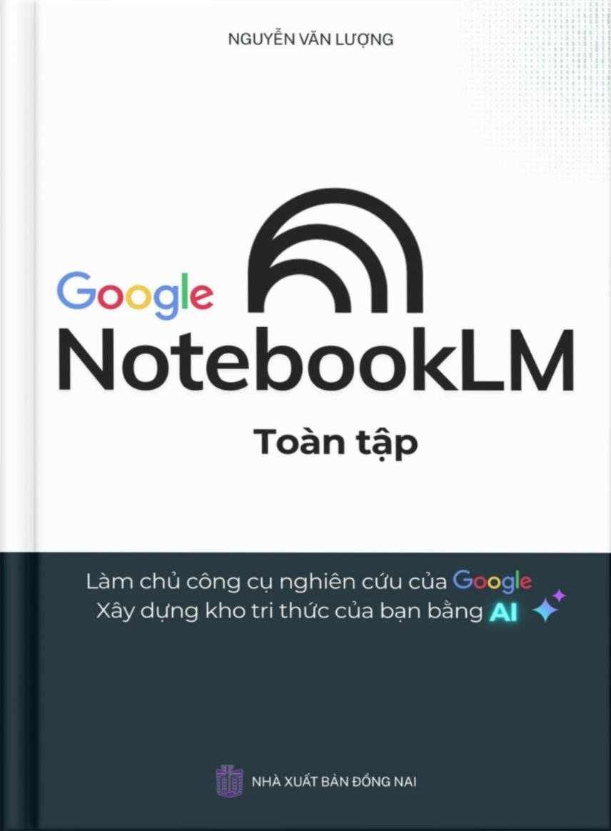 NotebookLM Toàn Tập - Ảnh 2