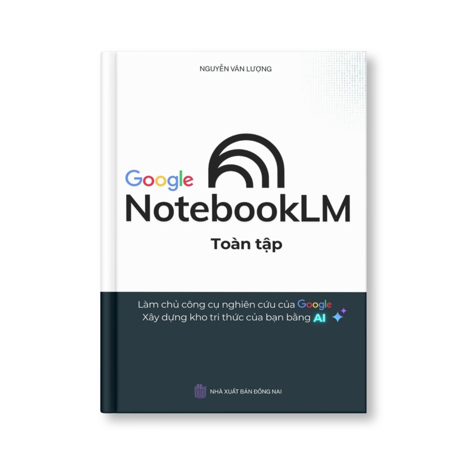NotebookLM Toàn Tập - Ảnh 3