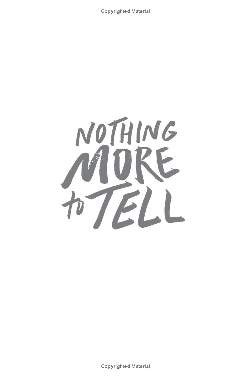 nothing more to tell - Ảnh 3
