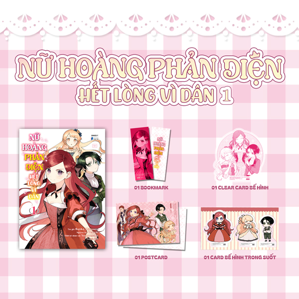 Nữ Hoàng Phản Diện Hết Lòng Vì Dân - Tập 1 - Tặng Kèm Bookmark + Postcard + Clear Card Bế Hình + Card Bế Hình Chibi Trong Suốt