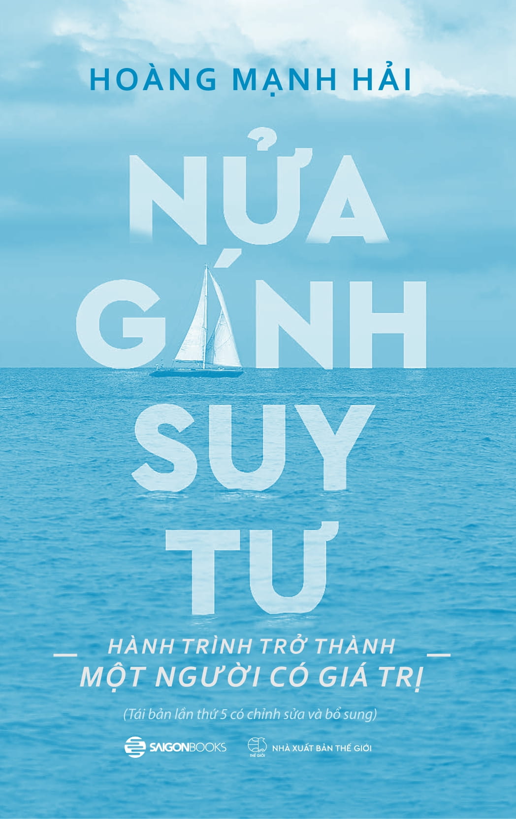 nửa gánh suy tư - hành trình trở thành một người có giá trị - Ảnh 4