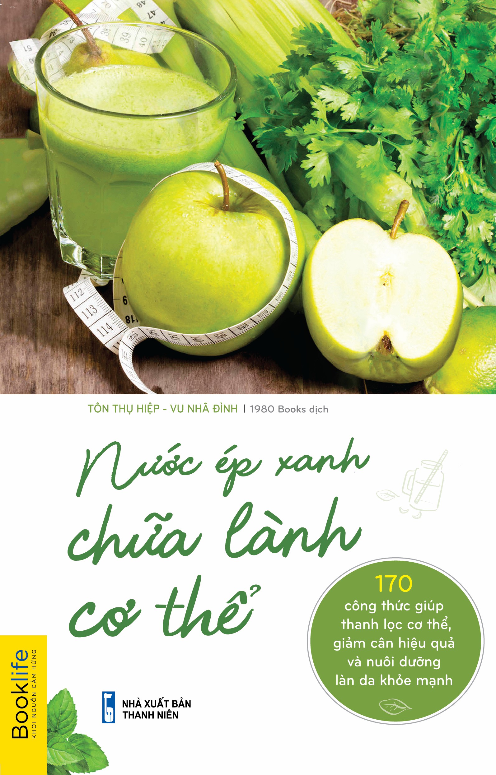 nước ép xanh chữa lành cơ thể - Ảnh 2