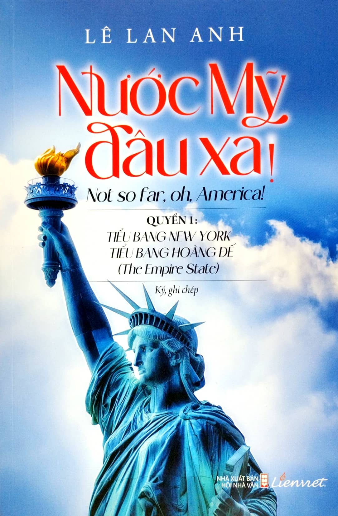 nước mỹ đâu xa! - quyển 1 - tiểu bang new york - tiểu bang hoàng đế ( the empire state) - Ảnh 2