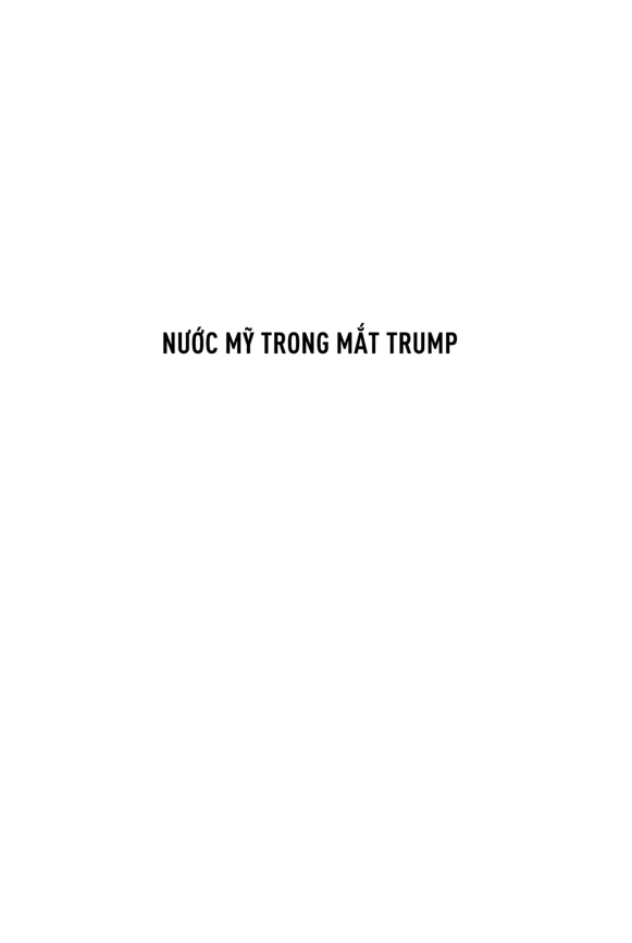 nước mỹ trong mắt trump - the united states of trump : how the president really sees america - Ảnh 11