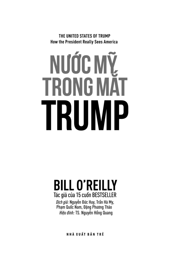 nước mỹ trong mắt trump - the united states of trump : how the president really sees america - Ảnh 3