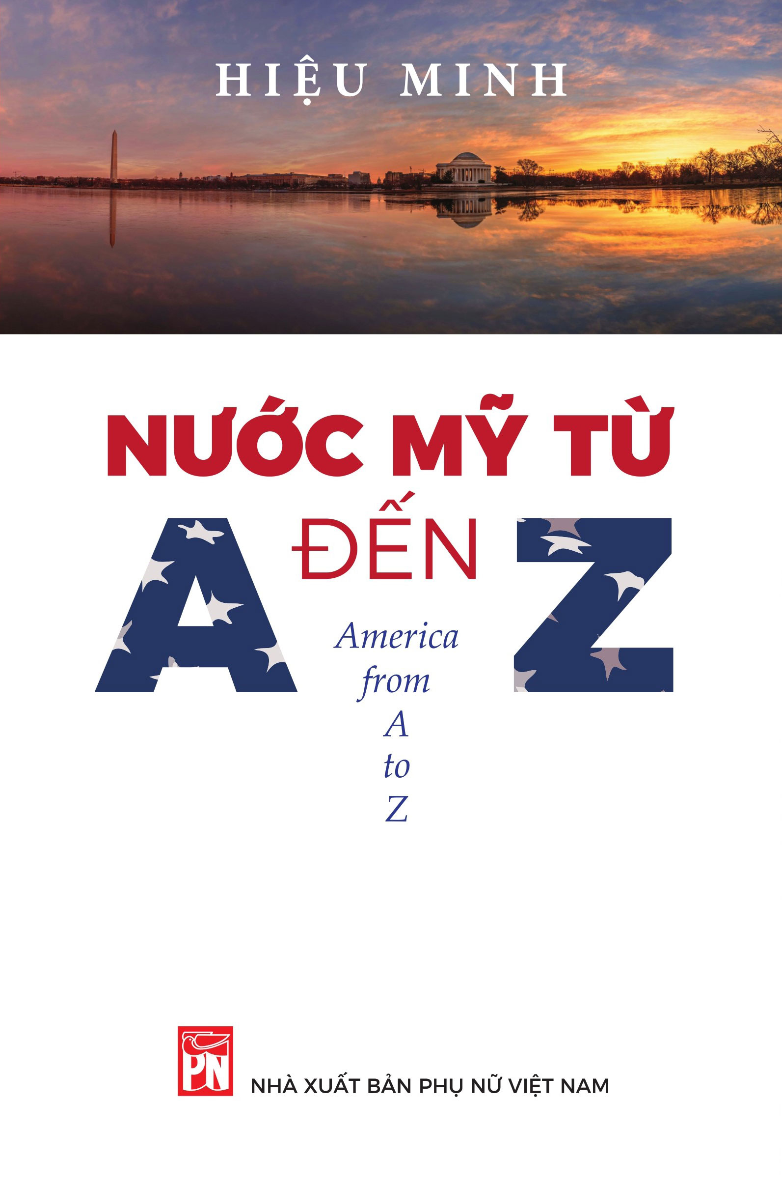 nước mỹ từ a đến z - america from a to z - Ảnh 2