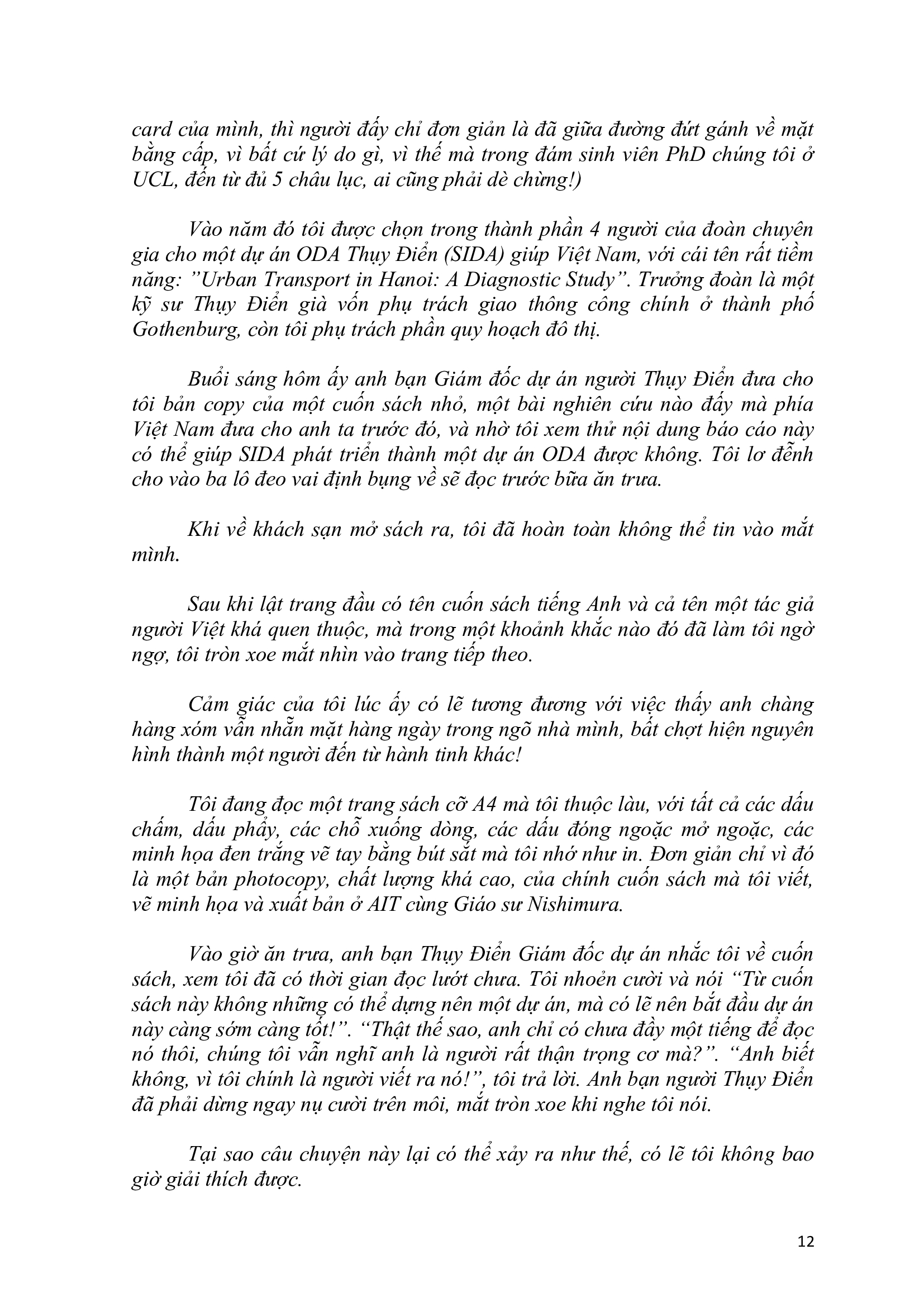 nước vẫn chảy dưới chân cầu mụ kề - Ảnh 14