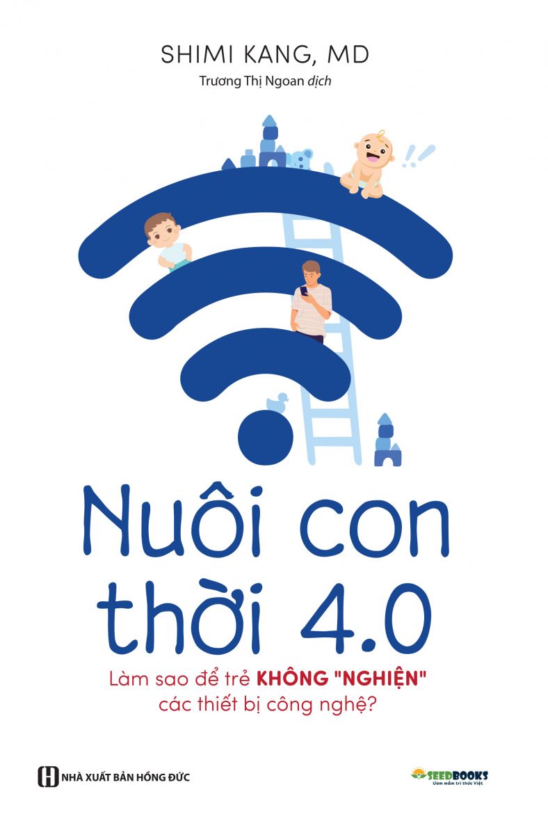 nuôi con 4.0 - làm thế nào để trẻ không bị nghiện thiết bị công nghệ? - Ảnh 3