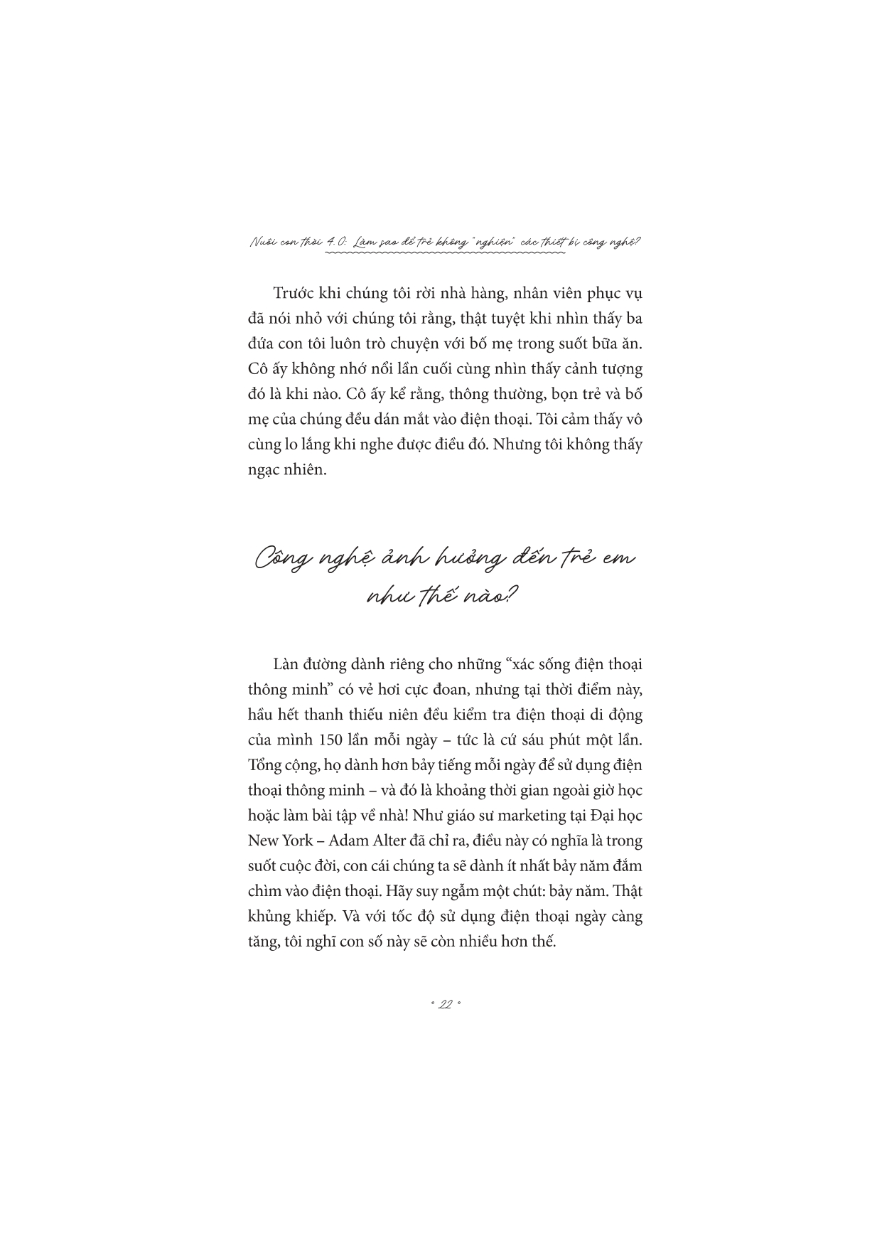 nuôi con 4.0 - làm thế nào để trẻ không bị nghiện thiết bị công nghệ? - Ảnh 8