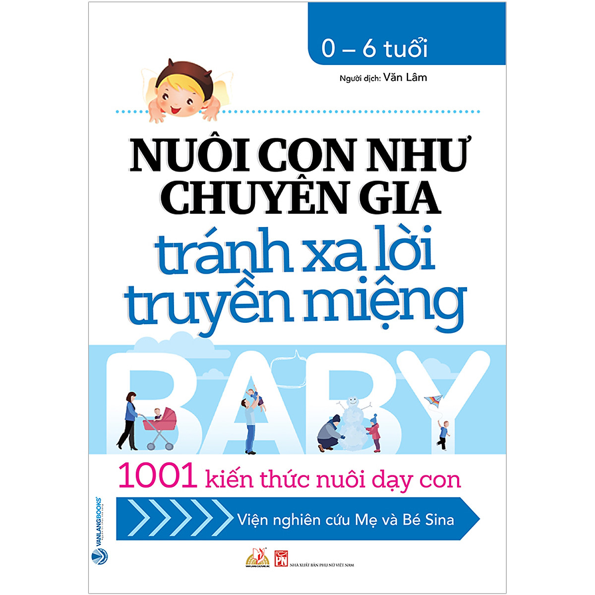 nuôi con như chuyên gia tránh xa lời truyền miệng - Ảnh 2