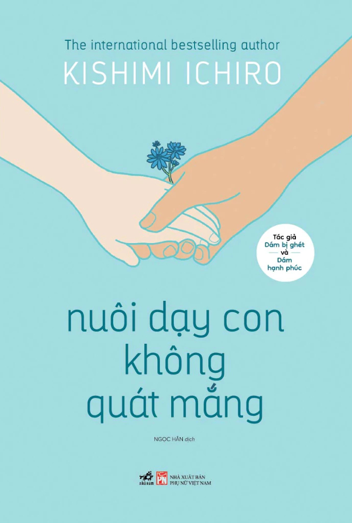 nuôi dạy con không quát mắng - Ảnh 2