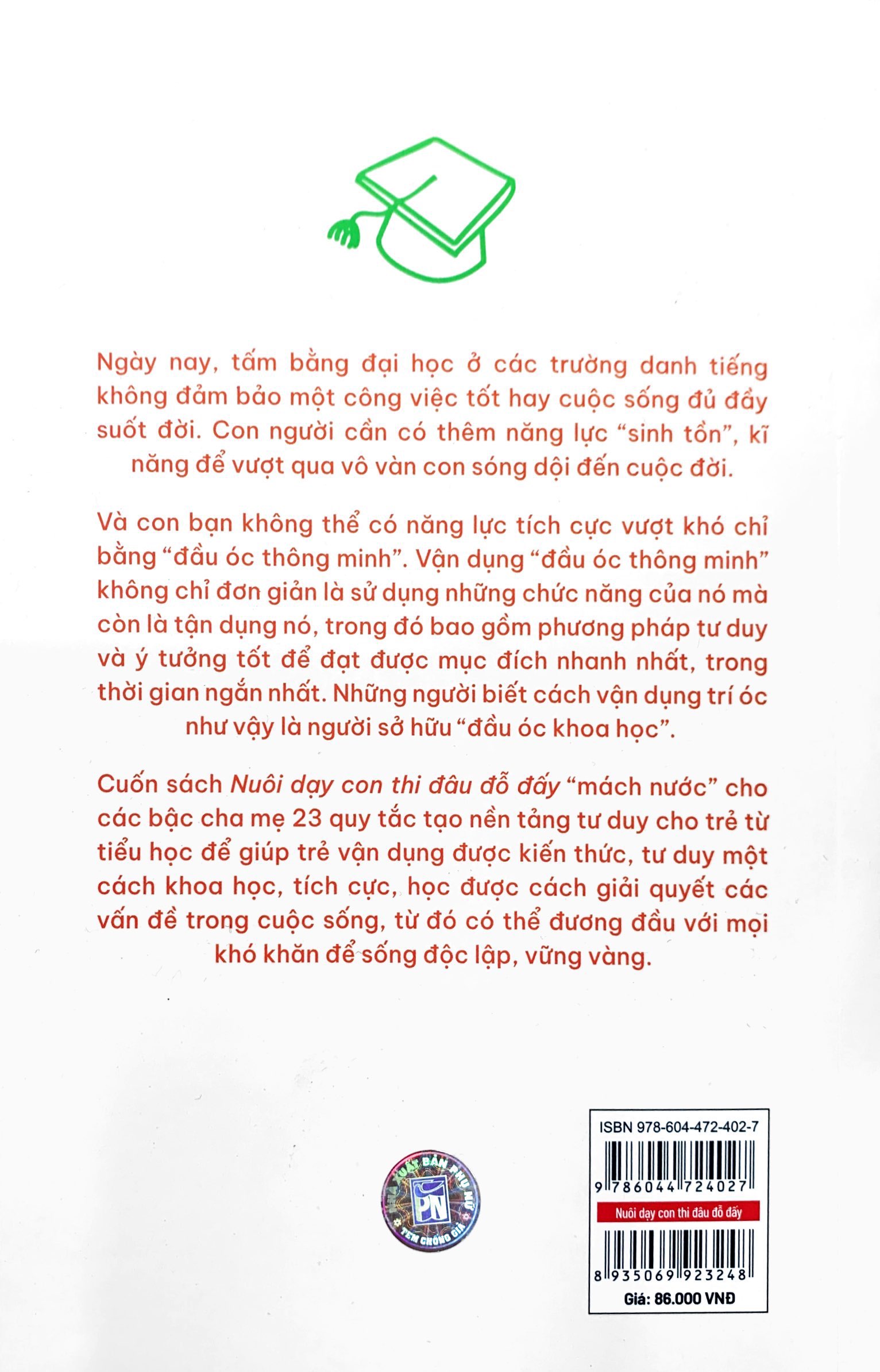 nuôi dạy con thi đâu đỗ đấy - Ảnh 7