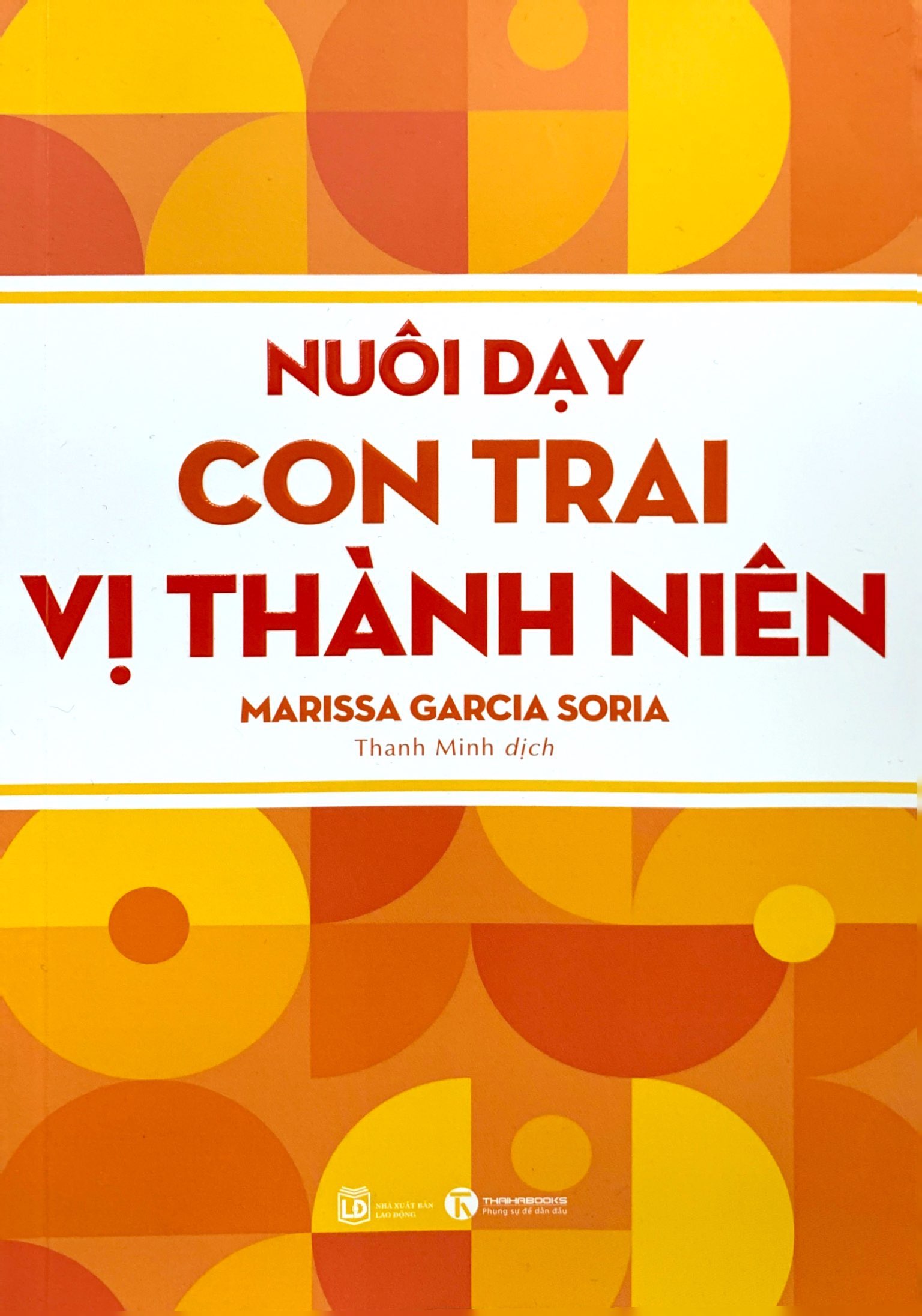 nuôi dạy con trai vị thành niên - Ảnh 2