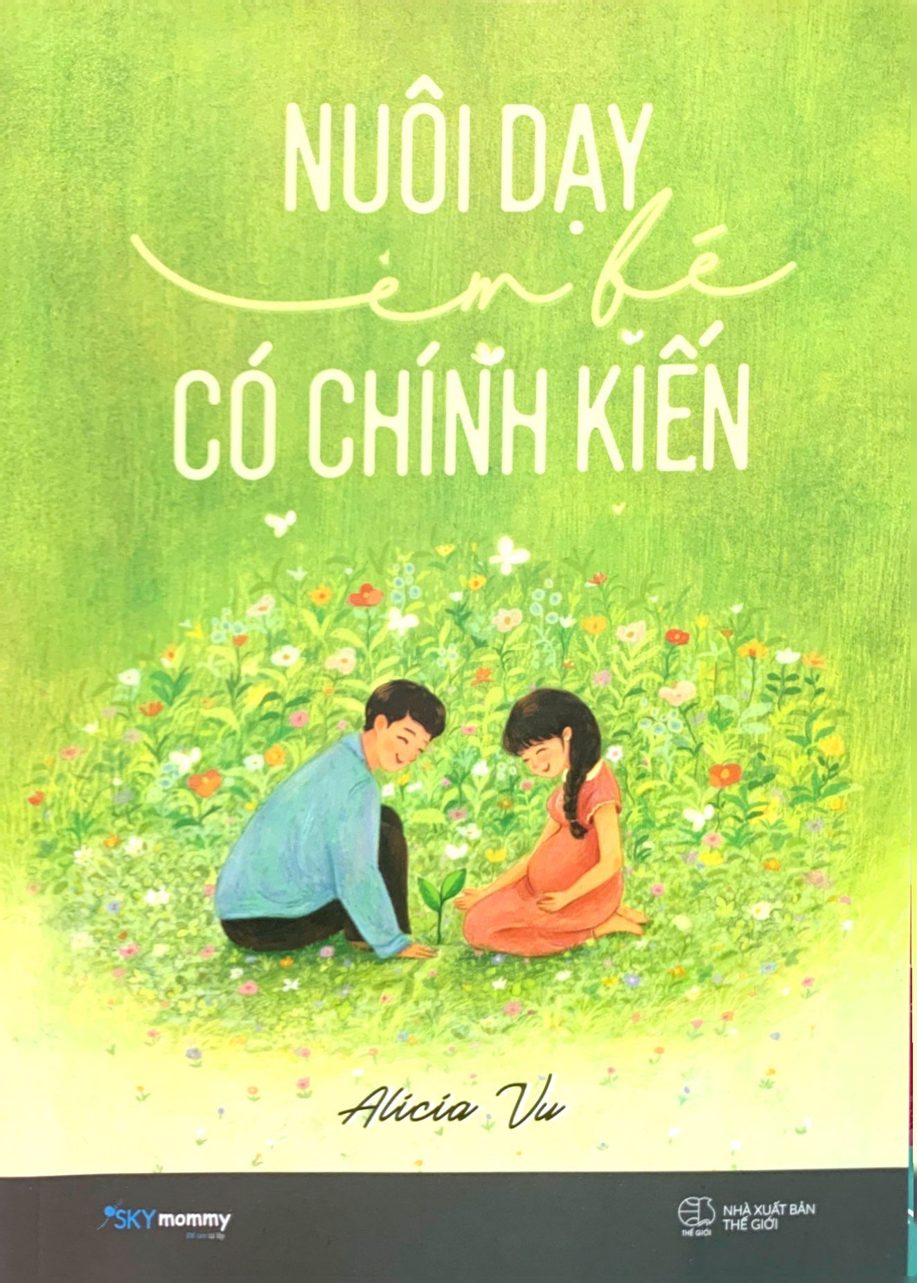 nuôi dạy em bé có chính kiến - Ảnh 6
