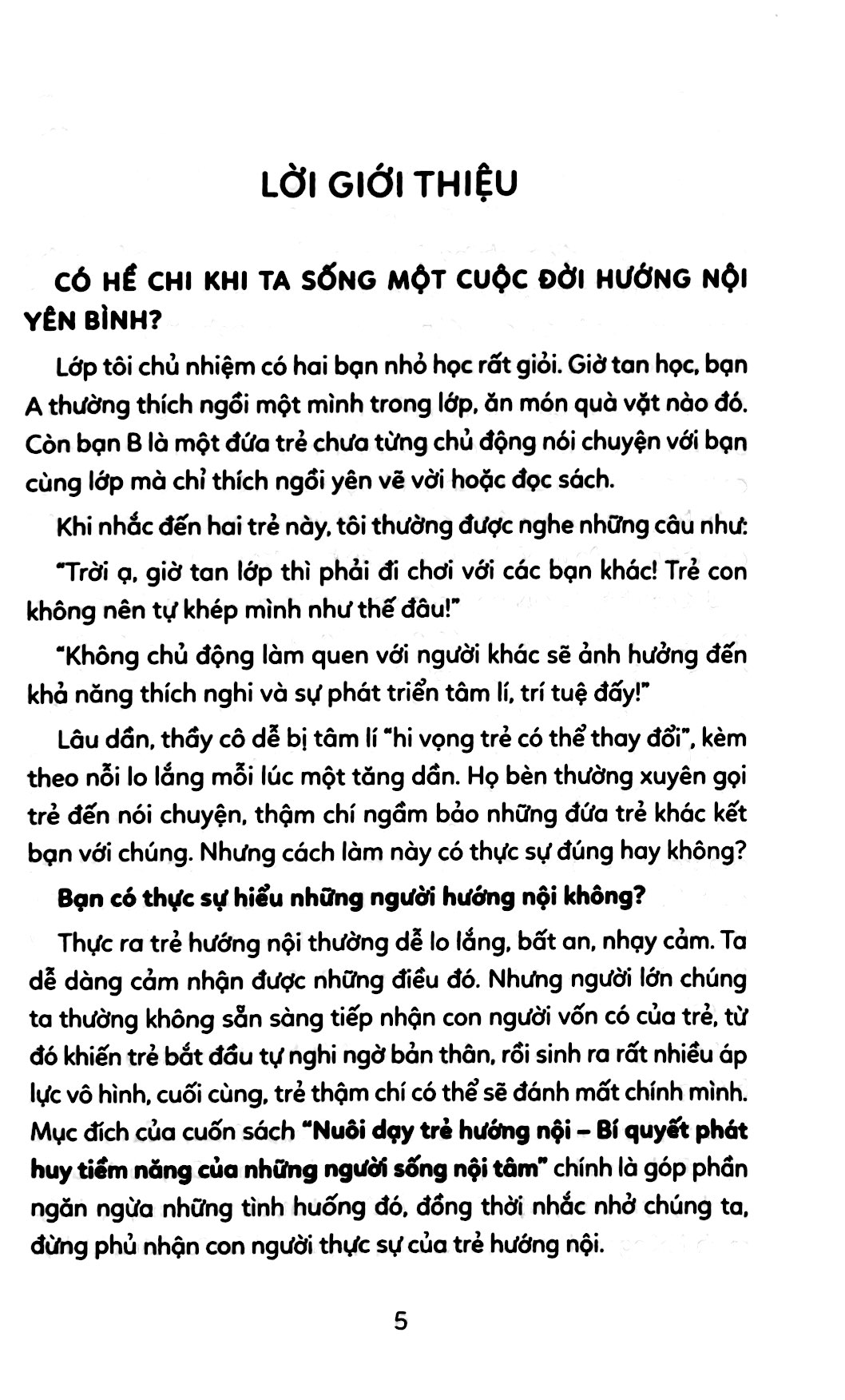 nuôi dạy trẻ hướng nội - bí quyết phát huy tiềm năng của những người sống nội tâm - Ảnh 4