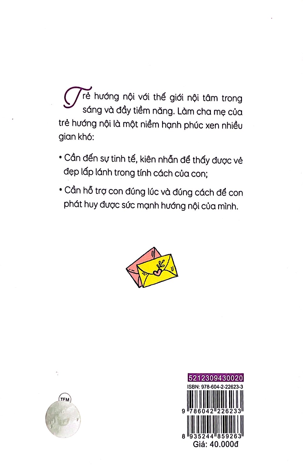 nuôi dạy trẻ hướng nội - bí quyết phát huy tiềm năng của những người sống nội tâm - Ảnh 7