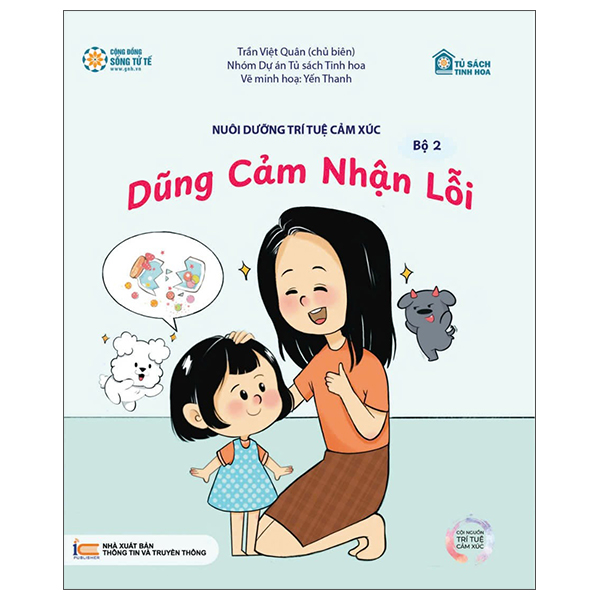 Nuôi Dưỡng Trí Tuệ Cảm Xúc - Bộ 2 - Dũng Cảm Nhận Lỗi