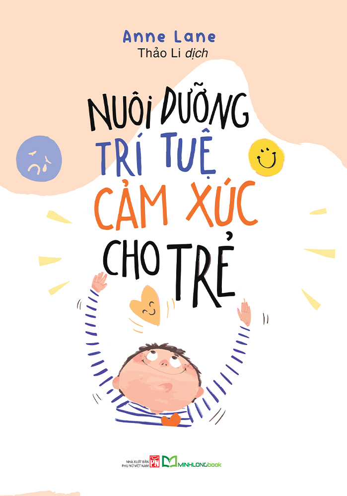 nuôi dưỡng trí tuệ cảm xúc cho trẻ - Ảnh 2