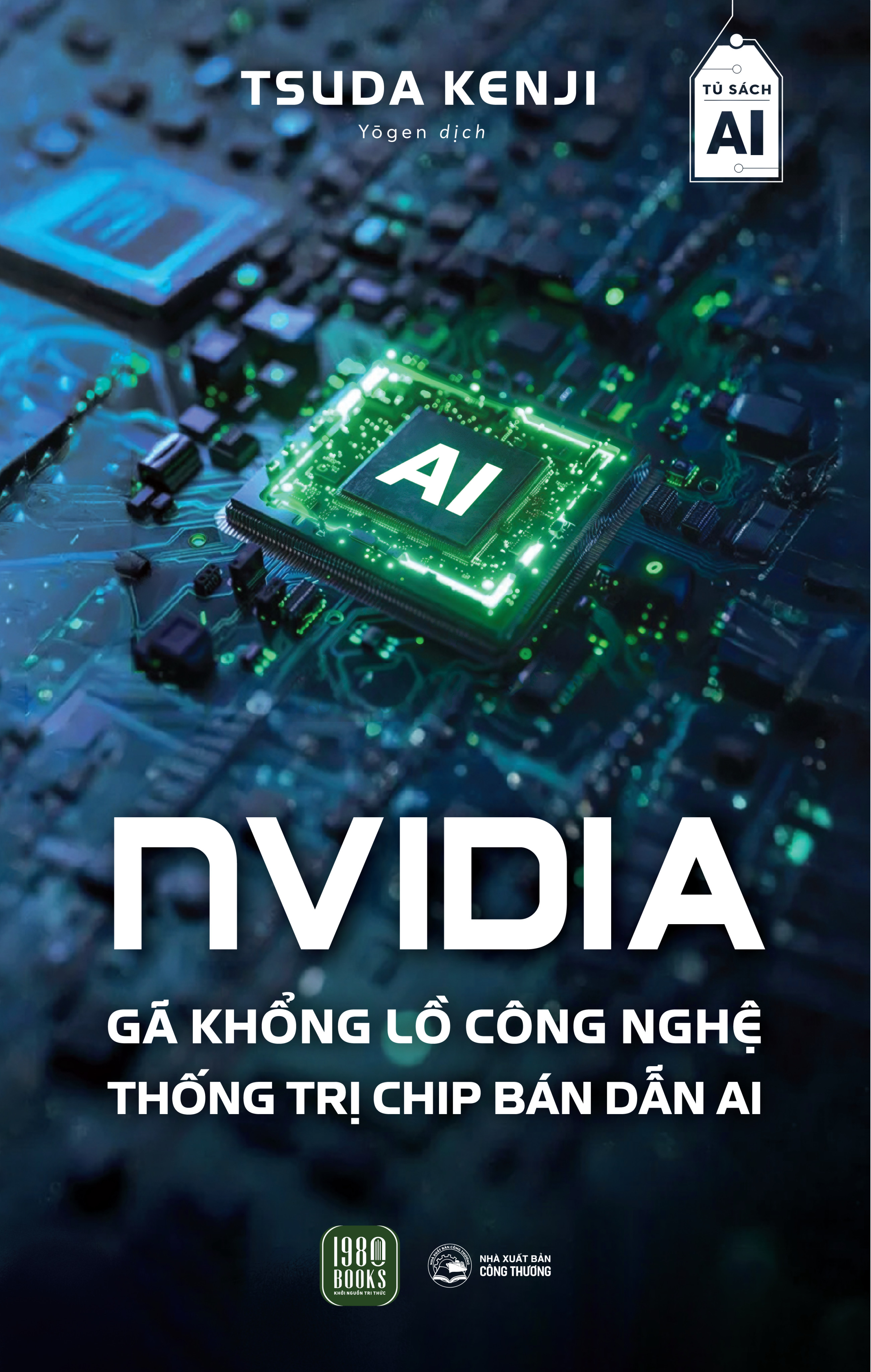 NVIDIA - Gã Khổng Lồ Công Nghệ Thống Trị Chip Bán Dẫn AI - Ảnh 2
