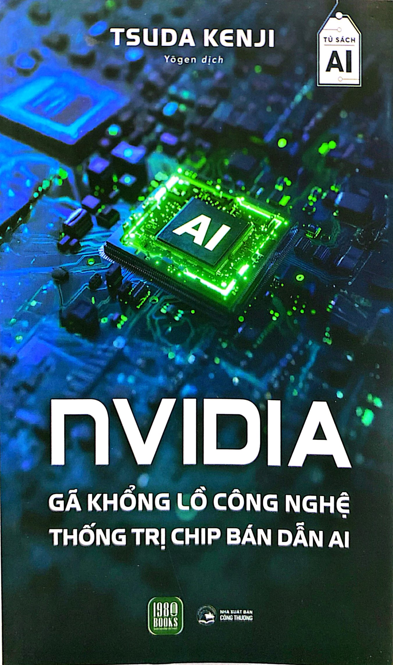 NVIDIA - Gã Khổng Lồ Công Nghệ Thống Trị Chip Bán Dẫn AI - Ảnh 3