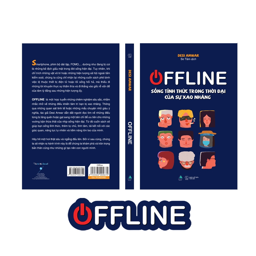 offline: sống tỉnh thức trong thời đại của sự xao nhãng - Ảnh 3